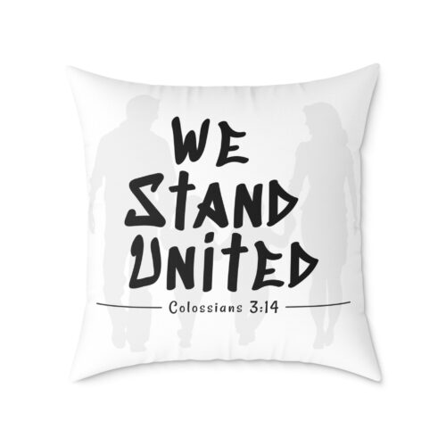 We Stand United – Christian Throw Pillow