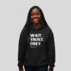 Wait-Trust-Obey-Unisex-Christian-Hoodie3