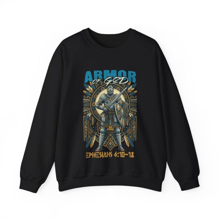 Armour of God Sweatshirt